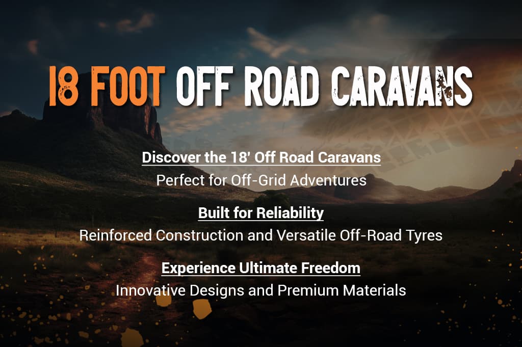 18 Foot Off Road Caravans