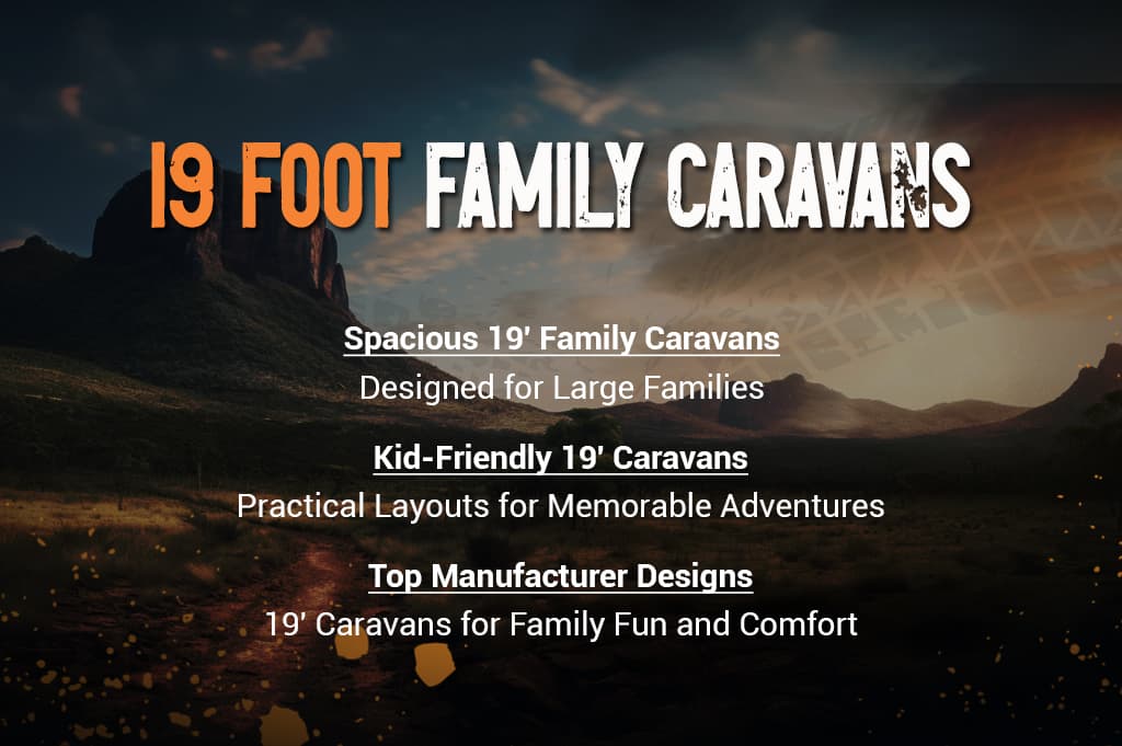 19 Foot Family Caravans