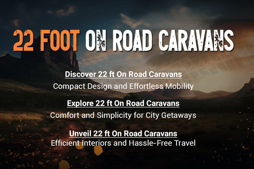 22 Foot On Road Caravans