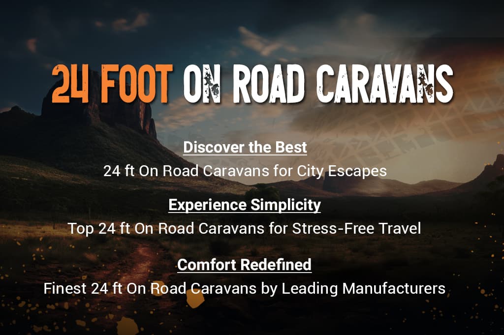 24 Foot On Road Caravans