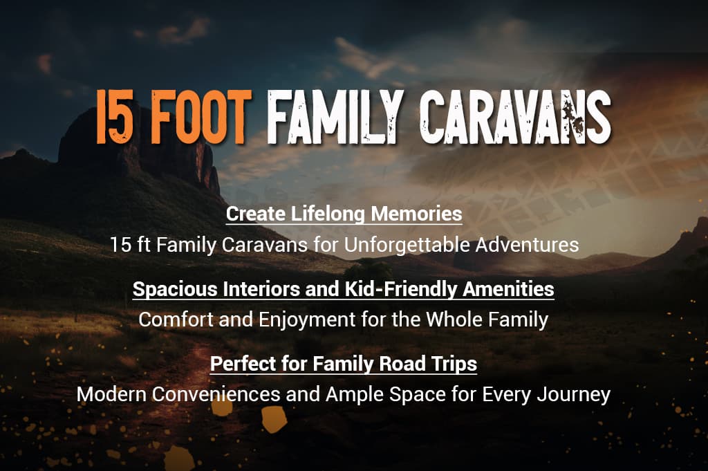15 Foot Family Caravans