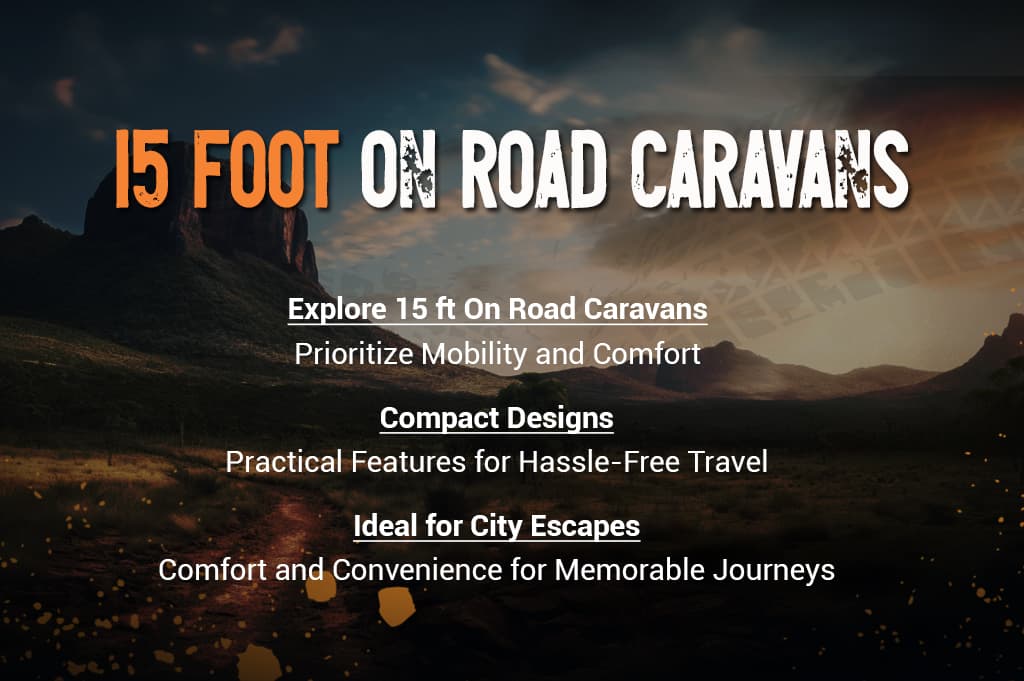 15 Foot On Road Caravans