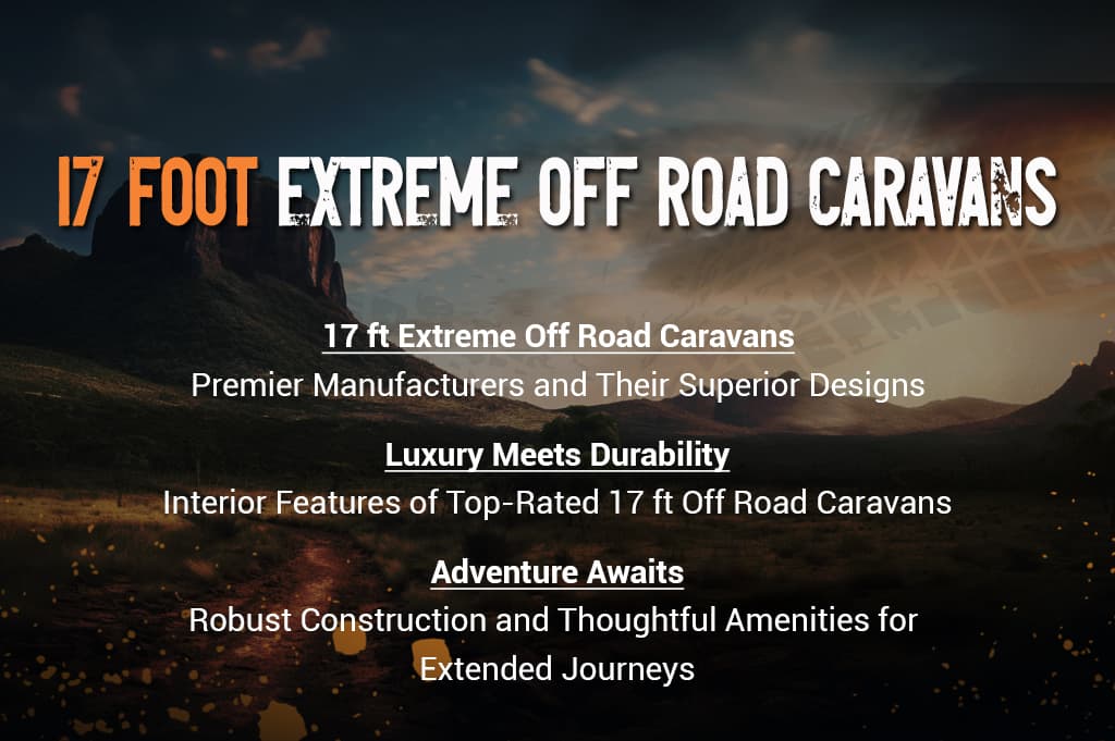 17 Foot Extreme Off Road Caravans