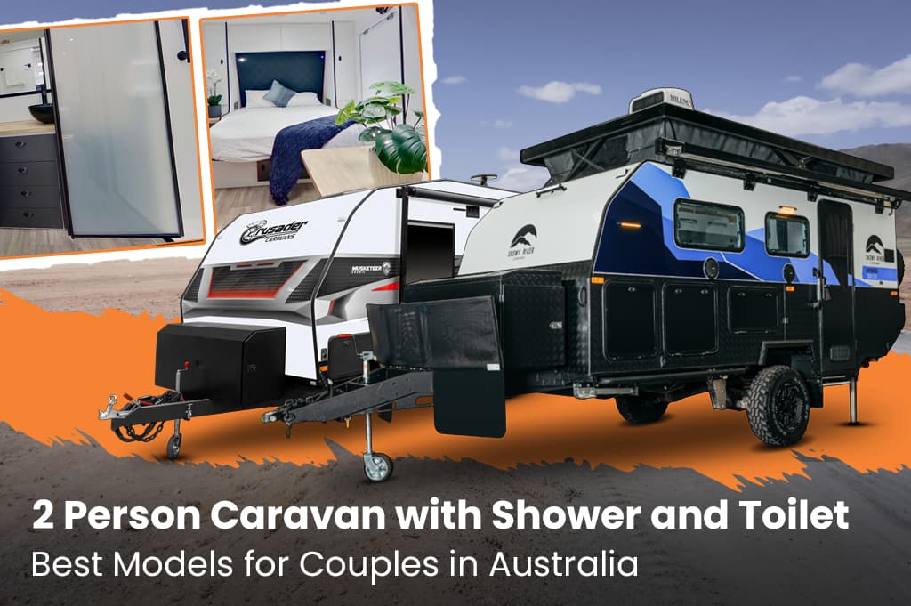 2 Person Caravan with Shower and Toilet: Best Models for Couples in Australia
