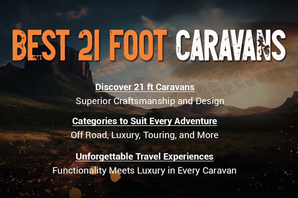 Best 21 Foot Caravans