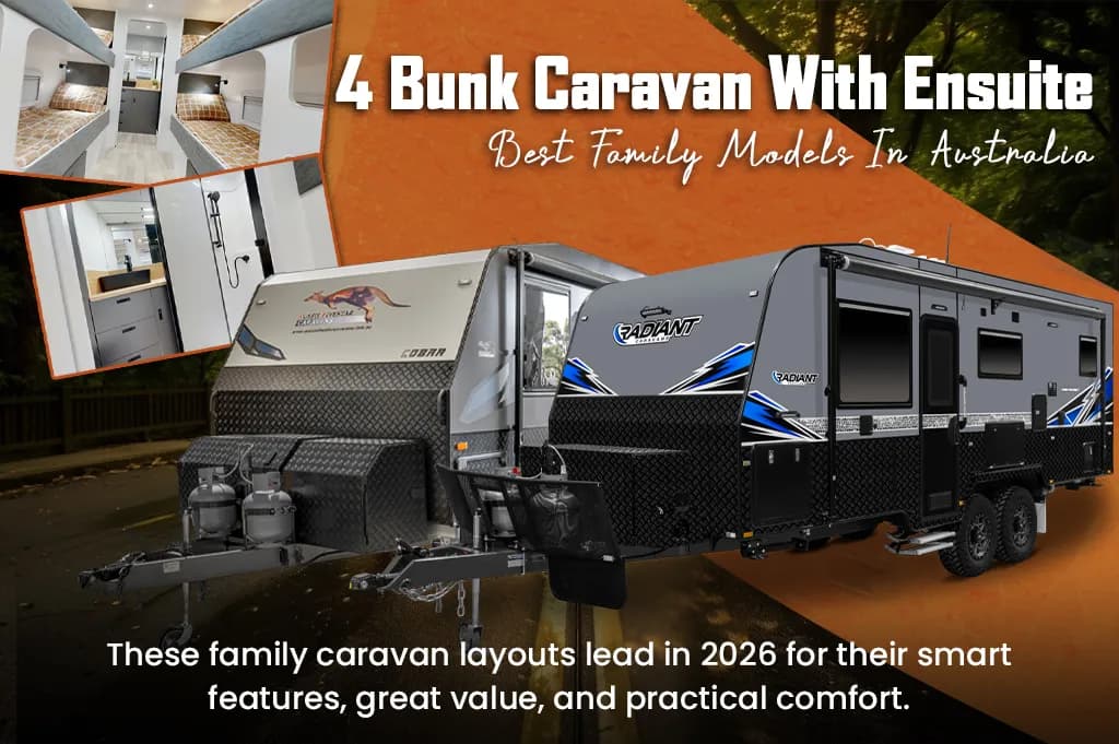 4 Bunk Caravan With Ensuite — Best Family Models In Australia