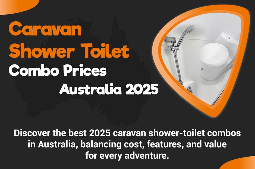 Caravan Shower Toilet Combo Prices Australia 2025