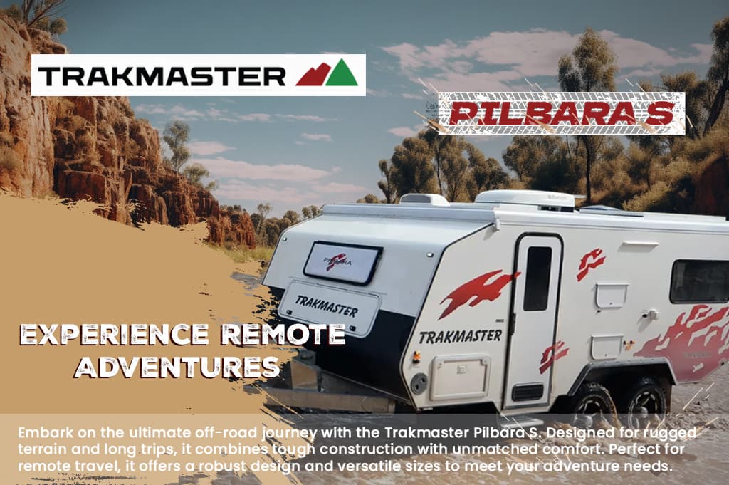Trakmaster Pilbara S